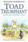 Toad Triumphant - William Horwood - 9781466887749