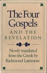 The Four Gospels and the Revelation - Richmond Lattimore - 9781466893603