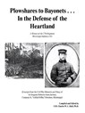 Plowshares to Bayonets... in the Defense of the Heartland - Ph D Col Charles W L Hall - 9781466912809