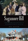 Sagamore Hill: Theodore Roosevelt's Summer White House - Bill Bleyer - 9781467118095