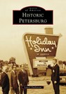 Historic Petersburg - Laurel Charboneau - 9781467162234