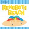 Local Baby Rehoboth Beach - Heather Daugherty - 9781467197823