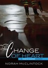 Change of Heart - Norah McClintock - 9781467730488