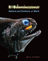 Bioluminescence: Nature and Science at Work - Marc Zimmer - 9781467757843