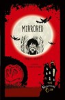 Mirrored - Annie Graves - 9781467760478