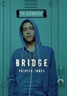 Bridge - Patrick Jones - 9781467773799
