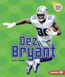Dez Bryant - Jon M Fishman - 9781467789417