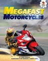 Megafast Motorcycles - John Farndon - 9781467793643