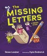 The Missing Letters - LONDNER,  Renee - 9781467794138