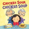 Mayer, P: Chicken Soup, Chicken Soup - Pamela Mayer - 9781467794145