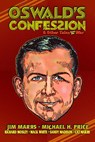 Oswald's Confession & Other Tales from the War - Michael H. Price - 9781467951159