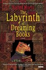 LABYRINTH OF DREAMING BKS - MOERS,  Walter ; Brown, John - 9781468307146