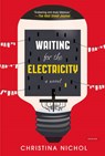 Waiting for the Electricity - NICHOL,  Christina - 9781468310962