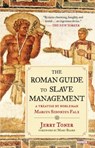 Toner, J: Roman Guide to Slave Management - Jerry Toner - 9781468311723