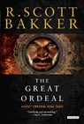 Bakker, R: Great Ordeal - R Scott Bakker - 9781468314885