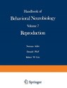 Reproduction - Norman T. Adler ; Donald Pfaff ; Robert W. Goy - 9781468448344