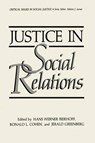 Justice in Social Relations - Hans-Werner Bierhoff ; Ronald L. Cohen ; Jerald Greenberg - 9781468450613