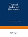 Thermal Radiation Phenomena - Roll K. M. Landshoff ; John L. Magee - 9781468487114