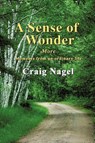 A Sense of Wonder - Craig Nagel - 9781468541991