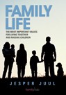 Family Life - Jesper Juul - 9781468579284