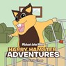 Harry Hamster Adventures - Michael John Miller - 9781469168616