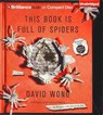 This Book Is Full of Spiders: Seriously, Dude, Don't Touch It -  - 9781469207674