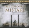 The Colonel's Mistake -  - 9781469210032