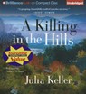A Killing in the Hills -  - 9781469216485