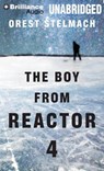 The Boy from Reactor -  - 9781469236780