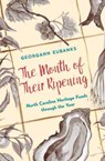 The Month of Their Ripening - Georgann Eubanks - 9781469666150