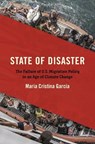 State of Disaster - Maria Cristina Garcia - 9781469669960