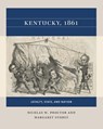 Kentucky, 1861 - Nicolas W. Proctor ; Margaret Storey - 9781469670713