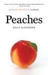 Peaches - Kelly Alexander - 9781469674353