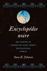 Encyclopedie noire - Sara E. Johnson - 9781469676913