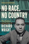 No Race, No Country - Deborah Mutnick - 9781469685496