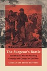 The Surgeon's Battle - Lindsay Rae Smith Privette - 9781469690278