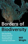 Borders of Biodiversity - Will Wright - 9781469694061