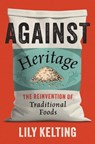 Against Heritage - Lily Kelting - 9781469694535