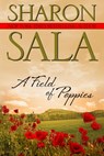 A Field Of Poppies - Sharon Sala - 9781469937175
