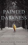 The Painted Darkness - Brian Keene - 9781469975184