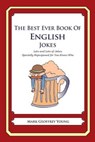 The Best Ever Book of English Jokes - YOUNG,  Mark Geoffrey - 9781469985190