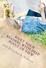 RIVET YOUR READERS WITH DEEP POINT OF VI - Jill Elizabeth Nelson - 9781470063856