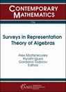Surveys in Representation Theory of Algebras - Alex Martsinkovsky ; Kiyoshi Igusa ; Gordana Todorov - 9781470436797