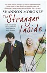 The Stranger Inside - Shannon Moroney - 9781471102806