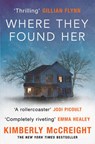 Where They Found Her - Kimberly McCreight - 9781471111334