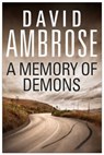 A Memory of Demons - David Ambrose - 9781471128066