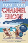 Channel Shore - Tom Fort - 9781471129742