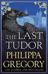 The Last Tudor - Philippa Gregory - 9781471133077