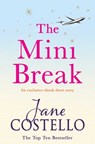 The Mini Break - Jane Costello - 9781471134982