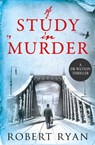A Study in Murder - Robert Ryan - 9781471135095